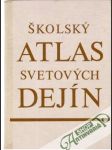 Školský atlas svetových dejín - náhled