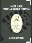 Moje naja v basasnu del grappa - náhled