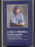 Lásky a řemesla ivana klímy - náhled