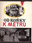 Od koňky k metru - náhled