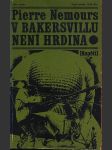 V bakersvillu není hrdina - náhled