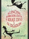 Alenčina dobrodružství v kraji divů a za zrcadlem - náhled