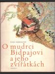 O mudrci bidpajovi a jeho zvířátkách - náhled