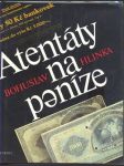 Atentáty na peníze - náhled