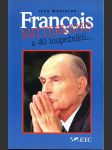 Francois mitterrand a 40 loupežníků - náhled