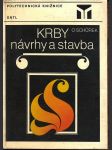 Krby - návrhy a stavba - náhled