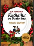 Kuchařka ze svatojánu - zdraví z kuchyně - náhled