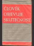 Člověk objevuje skutečnost - náhled