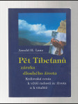 Pět Tibeťanů - záruka dlouhého života - náhled