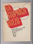 Na stupních vítětů / sportovci socialistických zemí na olympijských hrách - náhled