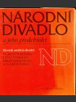 Kolektiv autorů: Národní divadlo a jeho přechudci - náhled