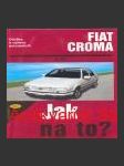 Jak na to?-fiat croma - náhled