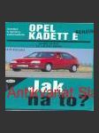 Jak na to?-opel kadett1984-1991  - náhled