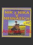 Nik a nika v nesnázích  - náhled