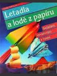 Letadla a lodě z papíru - náhled