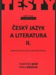 Český jazyk a literatura ii - sbírka testových úloh k maturitní zkoušce - náhled