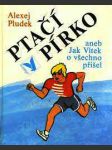 Ptačí pírko aneb jak vítek o všechno přišel - náhled