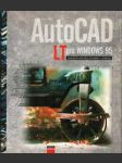 Autocad lt pro windows 95 - podrobná příručka uživatele s učebnicí - náhled