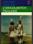 Z brazilských pralesů - náhled