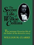 The secret life of wilkie collins - náhled