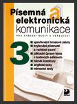 Písemná a elektronická komunikace 3 - pro sš a veřejnost - náhled