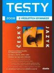 Testy 2008 z víceletých gymnázií český jazyk - náhled