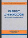 Kapitoly z psychologie pro zdravotnické pracovníky - náhled