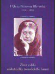 Helena petrovna blavatská - život a dílo zakladatelky teosofického hnutí - náhled