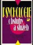 Psychologie obsluhy a služeb pro sou - náhled