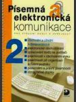 Písemná a elektronická komunikace 2 - pro sš a veřejnost - náhled