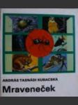 Mraveneček - náhled