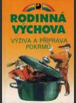 Rodinná výchova - výživa a příprava pokrmů pro 5.- 9. ročník zš - náhled