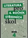 Literatura pro 4. ročník středních škol učebnice - náhled