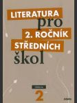 Literatura pro 2. ročník středních škol učebnice - náhled