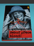 Nebuď přece blond - Ullrich - náhled