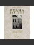 Praha 885-1300. Kapitoly o románské a raně gotické architektuře [románská a gotická architektura Prahy] - náhled