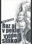 Raz aj v pekle vyjde slnko - náhled