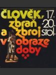 Člověk, zbraň a zbroj v obraze doby - náhled