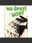 Na úpatí hory - náhled