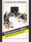 Parkinsonov zákon čiže honba za kariérou - náhled