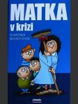 Matka v krizi - náhled