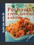 Pochoutky z rýže, luštěnin a obilnin, Reader´s Digest Výběr, 2009 - náhled