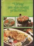 Vaříme pro slavnostní příležitosti, 1987 - náhled