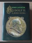  Rudolf II. a jeho doba Josef Janáček - náhled