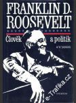 Franklin D. Roosevelt, člověk a politik - náhled