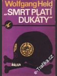 Smrt platí dukáty - náhled