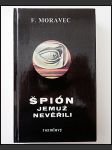 Špión, jemuž nevěřili - náhled