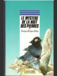 Le mysterie de la nuit des Pierres - náhled