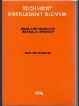 Technický prekladový slovník Kryštalografia (veľký formát) - náhled