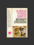 Argonauti středověku - náhled